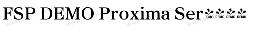 FSP DEMO Proxima Ser字体转换